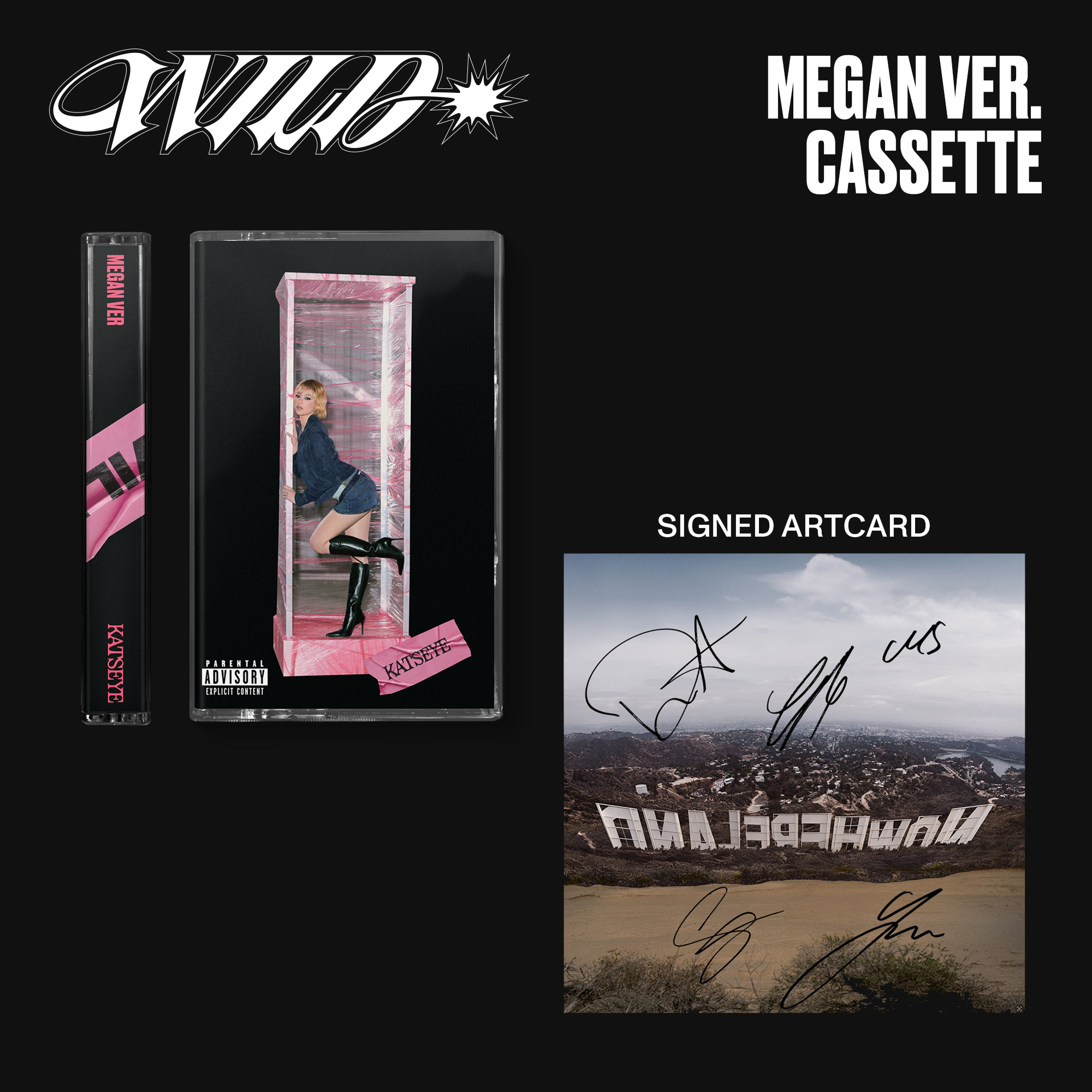 WILD (Megan ver. UK Exclusive Cassette) + Signed Art Card
